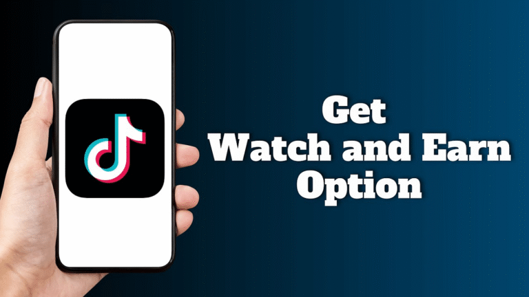 TikTok Watch and Earn Money Option